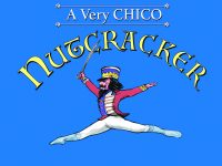 A Very Chico Nutcracker